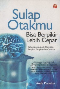 Image of Sulap Otakmu Bisa Berpikir Lebih Cepat