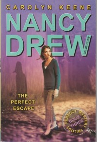 Nancy drew: the perfect escape