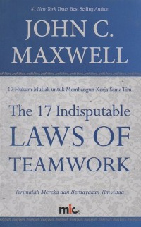 Image of The 17 Indisputable Laws Of Teamwork