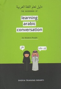 The Guidebook of Learning Arabic Conversation for Modern People