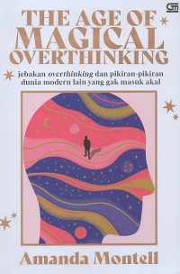 Image of The age of magical overthinking