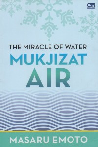The miracle of water mukjizat air