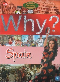 Why: Spain?