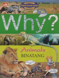 Why? Animals=Binatang