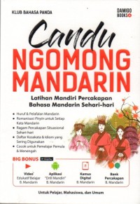 Candu Ngomong Mandarin: Latihan Mandiri Percakapan Bahasa Mandarin Sehari-hari