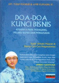 Doa-Doa Kunci Bisnis: Kitabnya Para Pedagang, Pelaku Bisnis dan Pengusaha