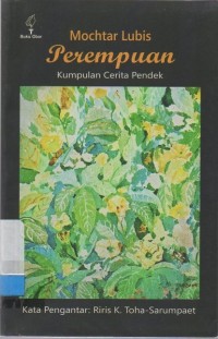 Perempuan: kumpulan cerita pendek