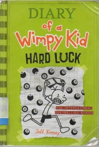 Diary of a wimpy kid: hard luck