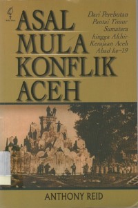 Asal mula konflik Aceh