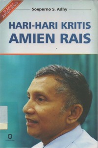 Hari-hari kritis Amien Rais