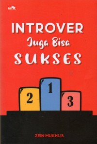 Introver Juga Bisa Sukses