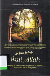 Jejak-Jejak Wali Allah