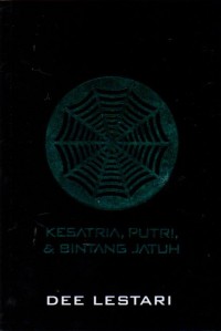 Supernova: Kesatria, Putri, & Bintang Jatuh