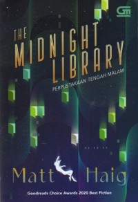 The Midnight Library=Perpustakaan Tengah Malam