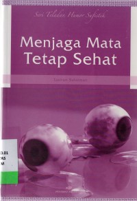 Menjaga Mata Tetap Sehat