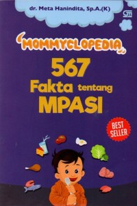 Mommyclopedia: 567 Fakta Tentang MPASI