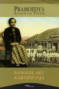 Panggil Aku Kartini Saja