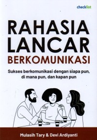 Rahasia Lancar Berkomunikasi