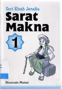 Seri Kisah Jenaka: Sarat Makna 1