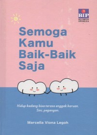 Semoga kamu baik-baik saja