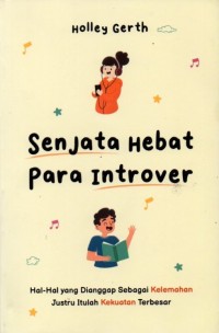 Senjata Hebat Para Introver