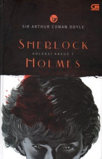 Sherlock Holmes Koleksi Kasus 1