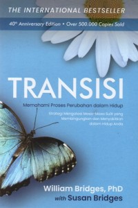 Transisi: Memahami Proses Perubahan Dalam Hidup