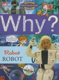 Why? Robot=Robot